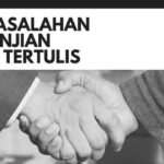 Apakah DALAM HUKUM PERDATA WALAUPUN PERJANJIAN TIDAK TERTULIS TETAP SAH DASAR HUKUM 1320 KUHPER?